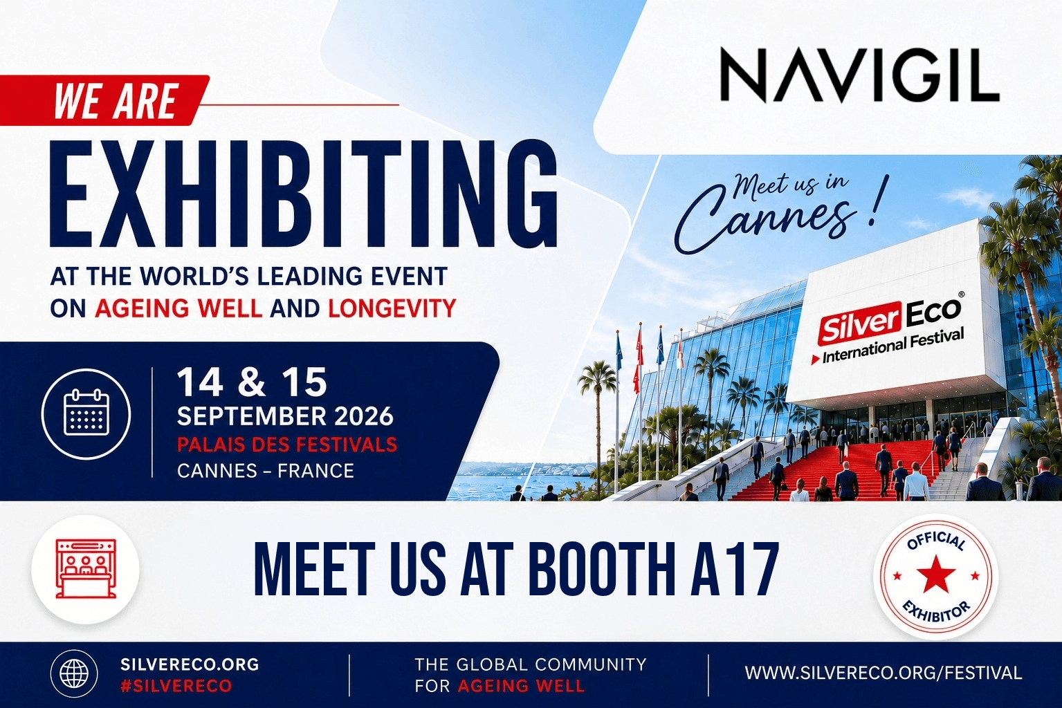 Navigil exhibitor badge for the SilverEco International Festival, 14 and 15 September 2026, Palais des Festivals, Cannes, France — meet us at booth A17.